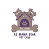 AZ Mama Bear Pet Care